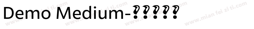 Demo Medium字体转换